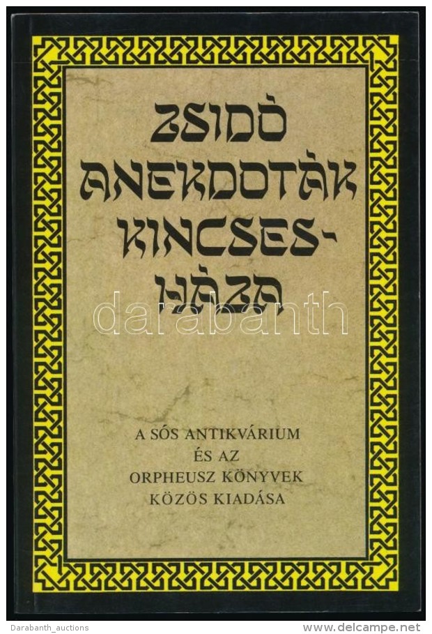 Csillag M&aacute;t&eacute;: Zsid&oacute; Anekdot&aacute;k Kincsesh&aacute;za. Bp.,1991, S&oacute;s... - Ohne Zuordnung