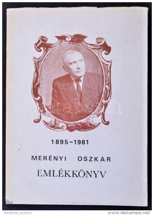 Mer&eacute;nyi Oszk&aacute;r Eml&eacute;kk&ouml;nyv. Szerk.: Ac&eacute;l J&oacute;zsef - &Oacute;dor... - Ohne Zuordnung