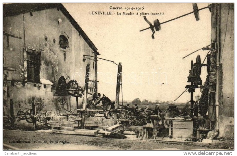 * T3/T4 Lun&eacute;ville, Moulin A Platre Incendie / Destroyed Mill After The Fire (Rb) - Ohne Zuordnung