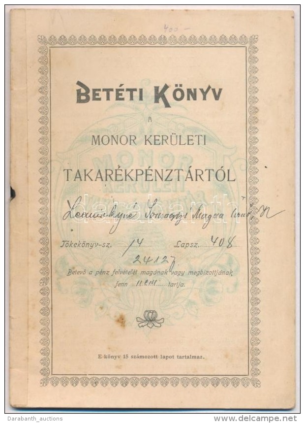 1917-1918. 'Monori Ker&uuml;leti Takar&eacute;kp&eacute;nzt&aacute;r' Bet&eacute;ti K&ouml;nyve... - Ohne Zuordnung