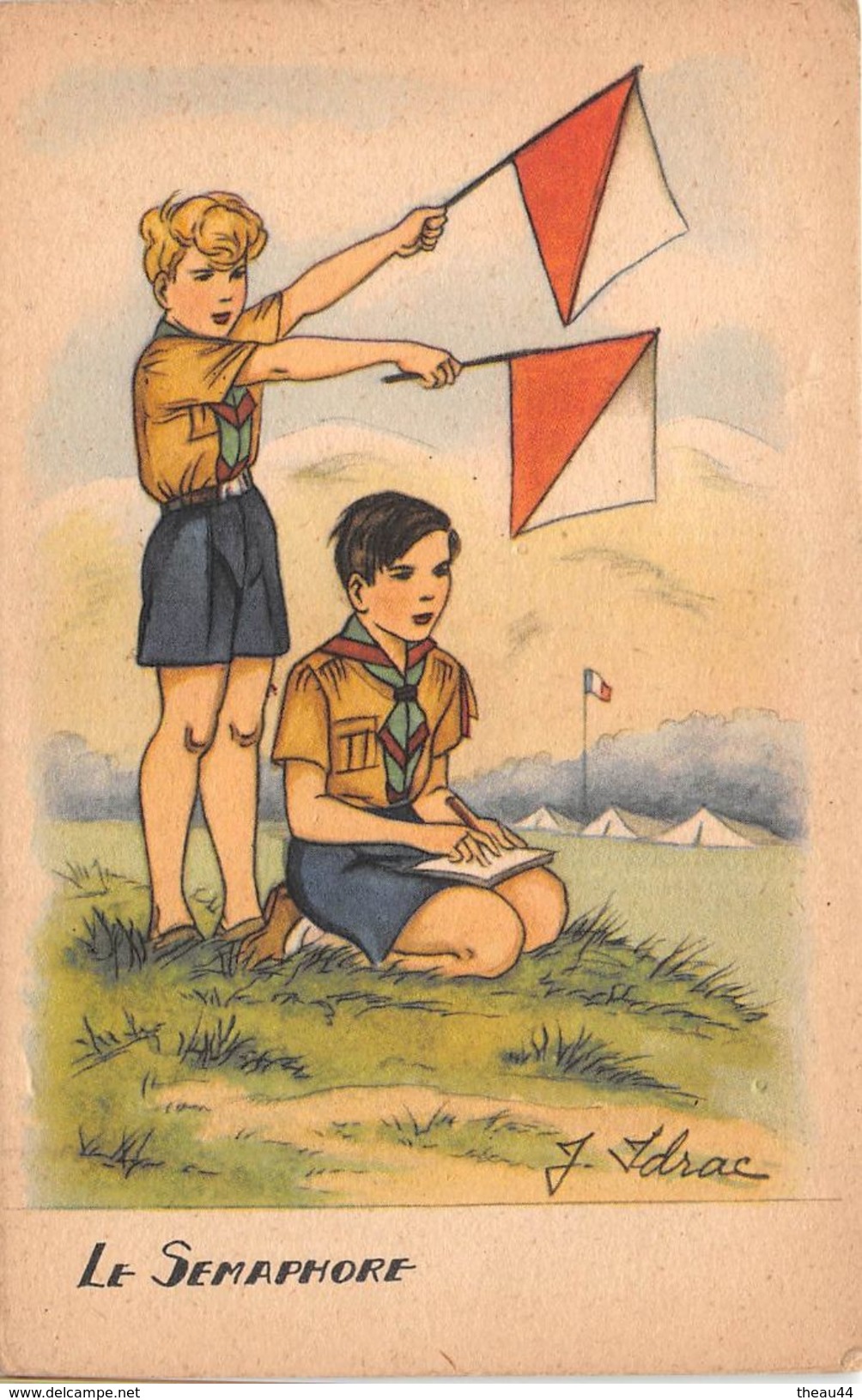 ¤¤   -  Scoutisme  -  Illustrateur " J. IDRAC "   - Scouts  -  Le Sémaphore    -  ¤¤ - Scoutisme