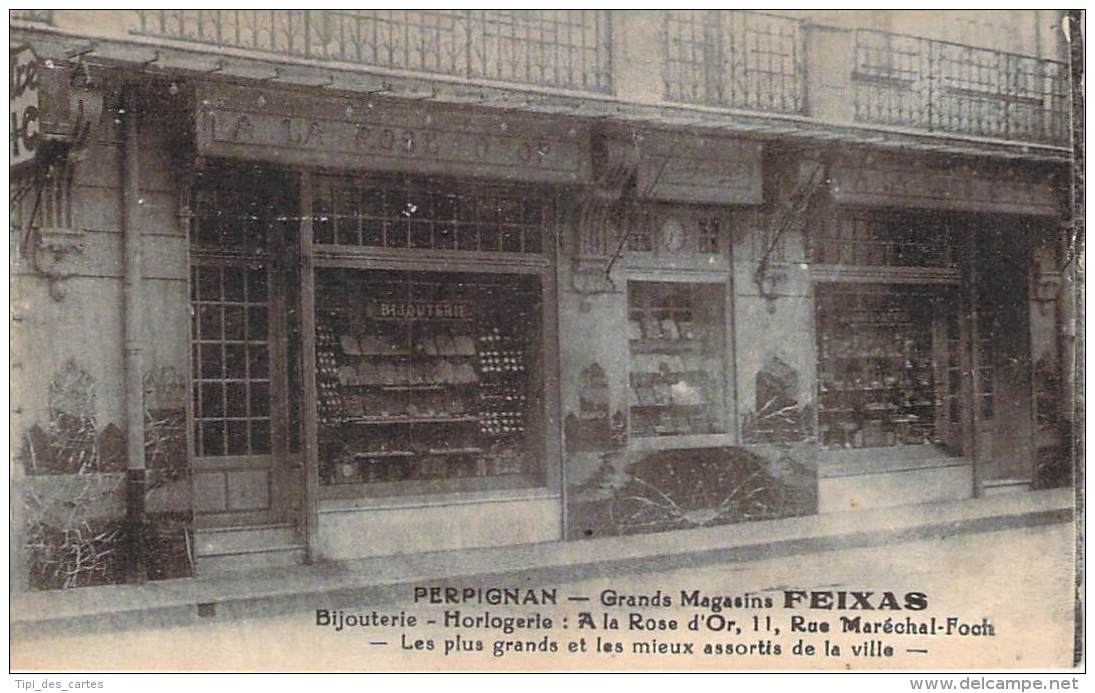 66 - Perpignan - Grands Magasins Feixas, Bijouterie Horlogerie A La Rose D'Or, 11 Rue Maréchal Foch - Perpignan