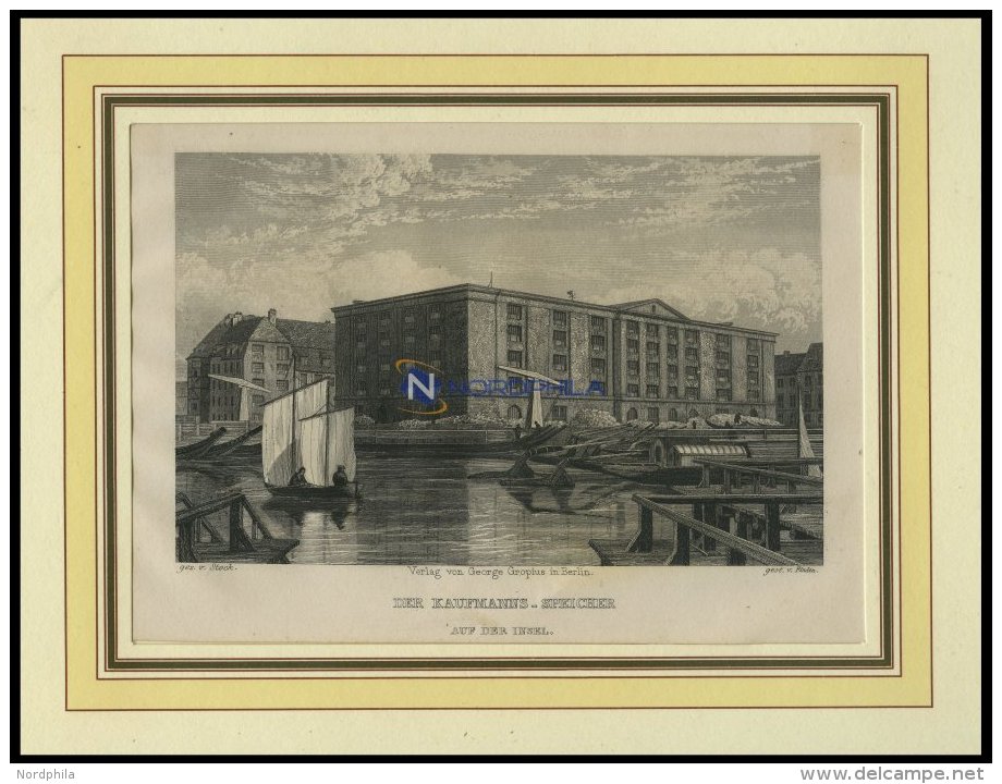 BERLIN: Der Kaufmanns Speicher, Stahlstich Von Stock/Finden Um 1833 - Lithographien