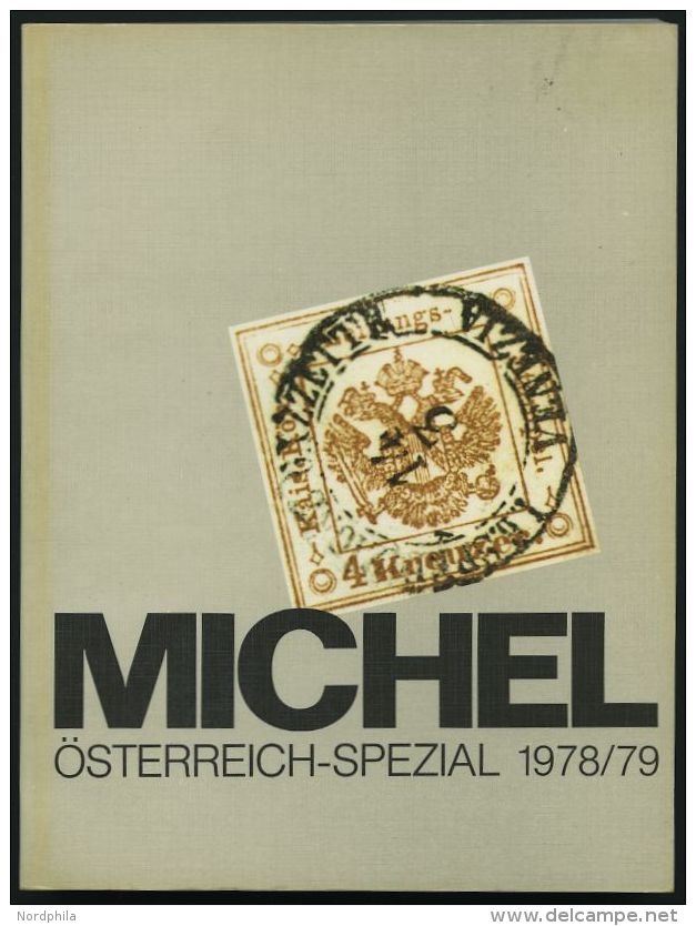 PHIL. LITERATUR Michel: &Ouml;sterreich-Spezial Katalog 1978/79, 191 Seiten - Filatelia E Historia De Correos