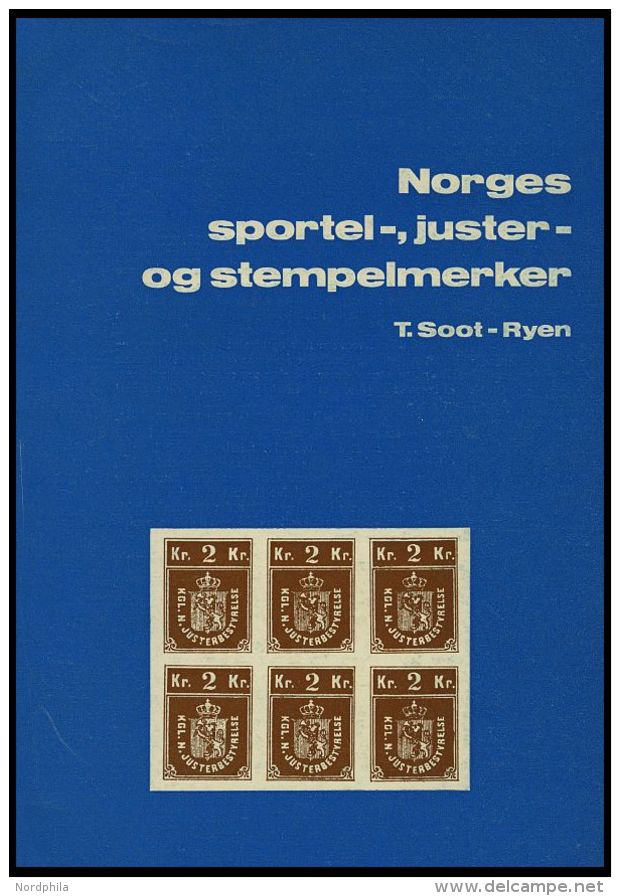 PHIL. LITERATUR Norges Sportel-, Juster- Og Stempelmerker, 1975, Oslo Filatelistklubb, 50 Seiten, Mit Farbiger Tafel Und - Philatelie Und Postgeschichte