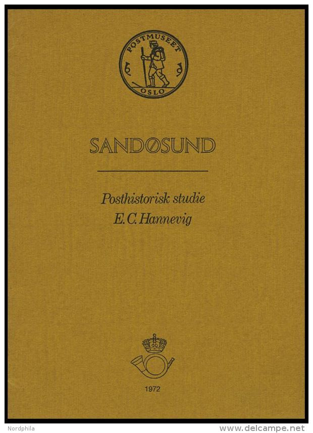 PHIL. LITERATUR Sand&oslash;sund - Posthistorisk Studie, 1972, E.C. Hannevig, 20 Seiten, Auf Norwegisch - Filatelia E Historia De Correos