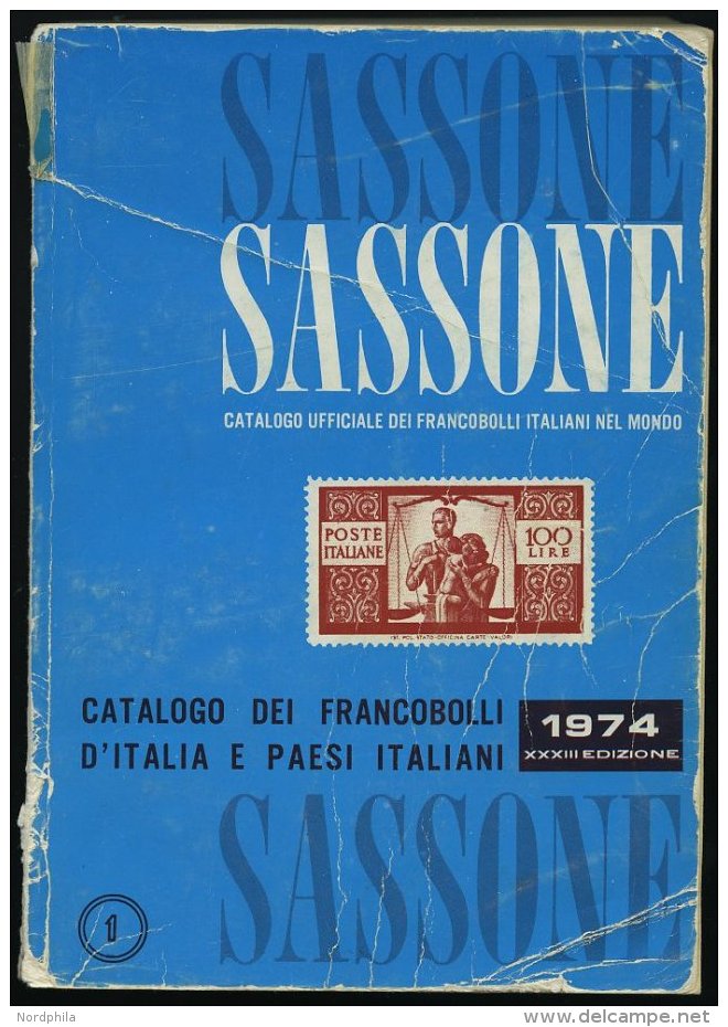 PHIL. LITERATUR Sassone 1974 - Catalogo Dei Francobolli D`Italia E Dei Paesi Italiani, 624 Seiten, Einband St&auml;rkere - Filatelia E Historia De Correos