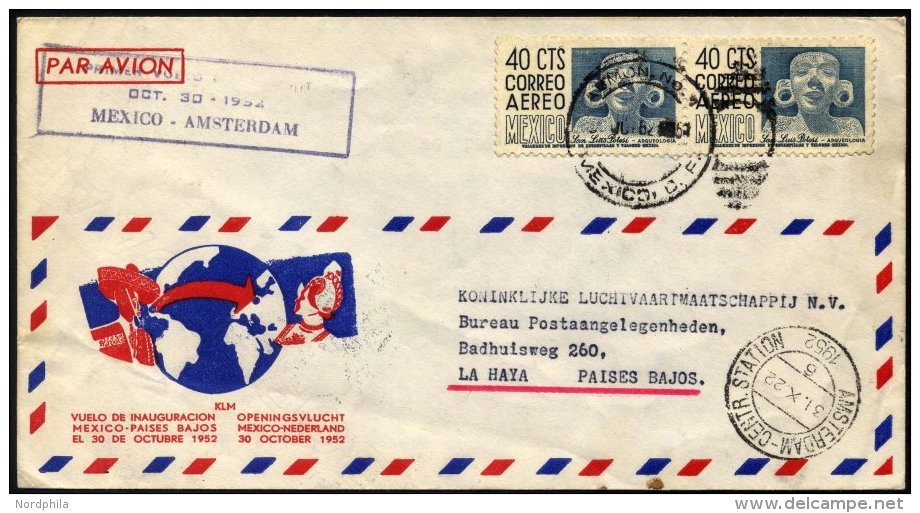 MEXIKO 30.10.1952, KLM-Erstflug MEXIKO-AMSTERDAM, Leichte Bedarfsspuren, Prachtbrief - México