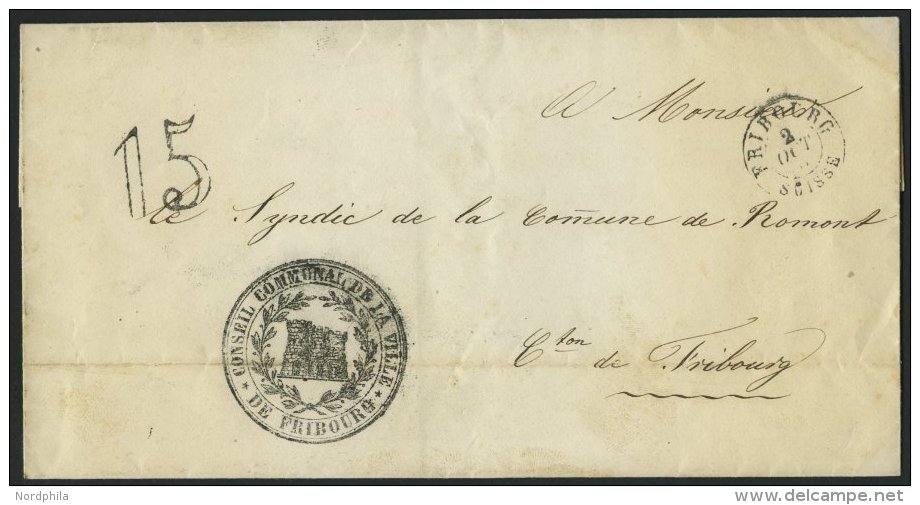 SCHWEIZ BUNDESPOST 1859, K2 FRIBOURG Auf Brief Mit Siegelstempel Der Stadt Und Taxstempel 15, Feinst - 1843-1852 Correos Federales Y Cantonales