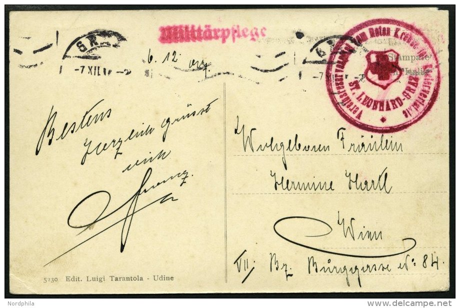 FELDPOST 1917, Ansichtskarte Mit Rotem L1 MILIT&Auml;RPLEFGE Und Rotem K1 VEREINSRESERVESPITAL VOM ROTEN KREUZ F&Uuml;R - Otros & Sin Clasificación