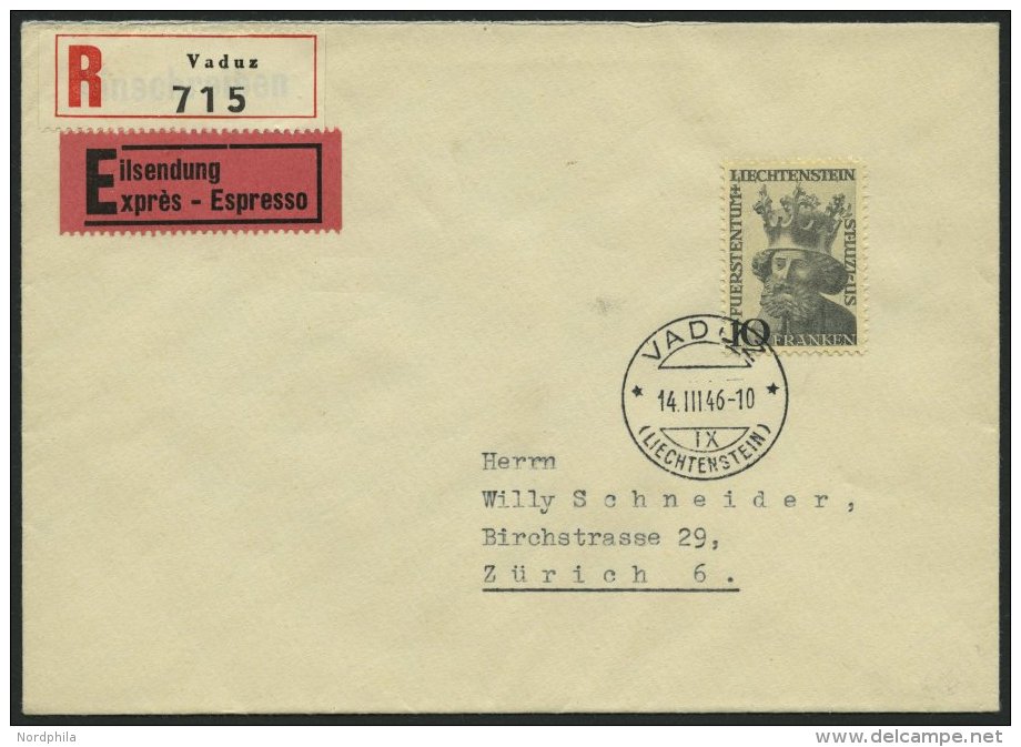 LIECHTENSTEIN 247 BRIEF, 1946, 10 Fr. Heiliger Luzius Auf FDC, Eil-Einschreibbrief Nach Luzern, Pracht, Mi. 480.- - Otros & Sin Clasificación