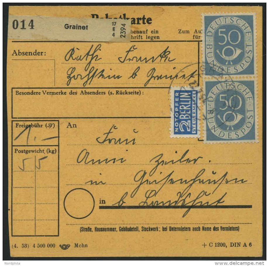 BUNDESREPUBLIK 134 Paar BRIEF, 1954, 50 Pf. Posthorn Im Senkrechten Paar Als Mehrfachfrankatur Auf Paketkarte Aus GRAINE - Gebraucht