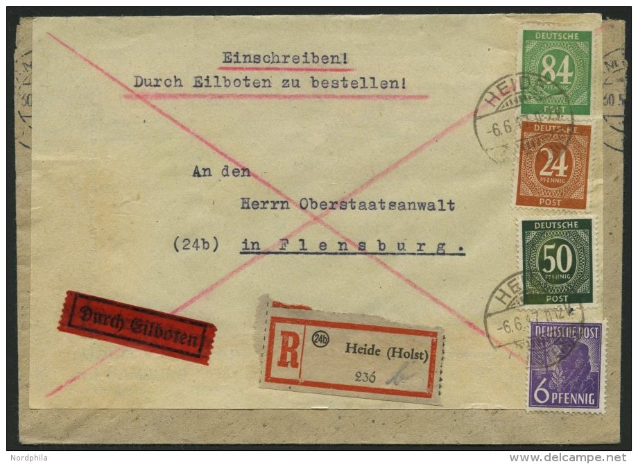 ALLIIERTE BES. 925,32,36,44 BRIEF, 1947, 24,50,84 Und 6 Pf. Auf Doppelt Verwendetem Eil-Einschreibbrief Von HEIDE (HOLST - Otros & Sin Clasificación