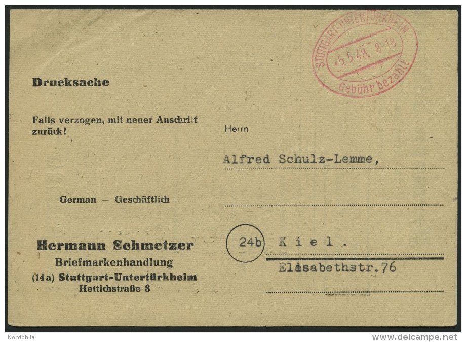 ALL. BES. GEB&Uuml;HR BEZAHLT STUTTGART Geb&uuml;hr Bezahlt, 5.5.48, Roter Ellipsenstempel, Drucksachenbrief, Pracht - Otros & Sin Clasificación