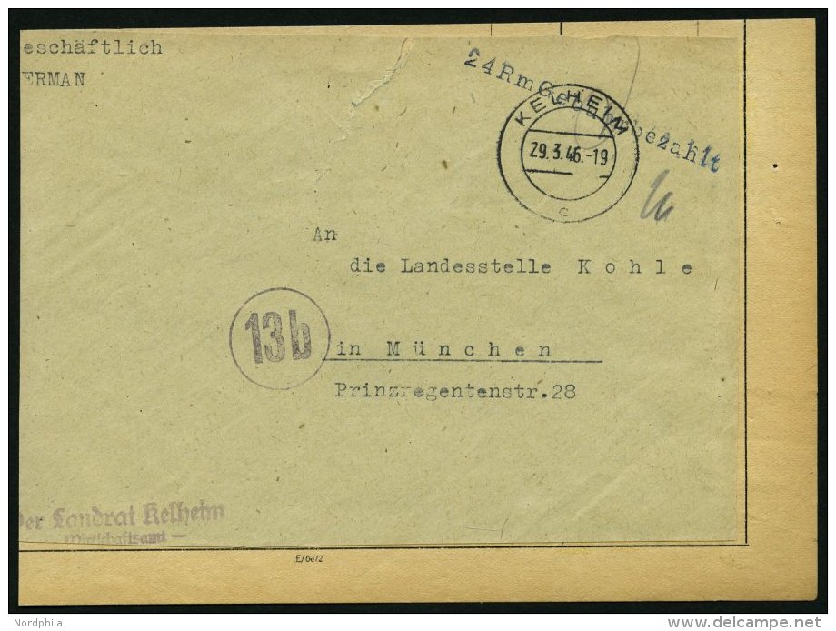 ALL. BES. GEB&Uuml;HR BEZAHLT KEHLHEIM, 29.3.46, L1 24 Rm Geb&uuml;hr Bezahlt, Briefvorderseite, Feinst - Otros & Sin Clasificación