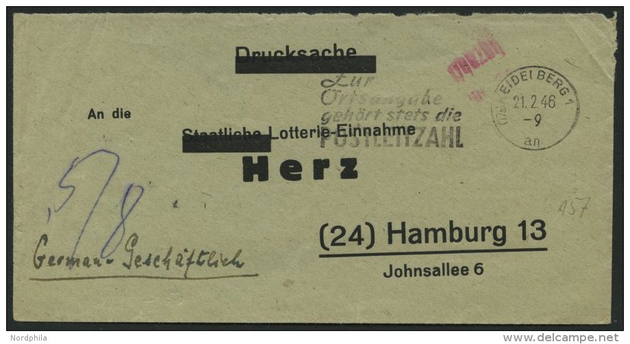 ALL. BES. GEB&Uuml;HR BEZAHLT HEIDELBERG, 21.2.46, Roter L2 Geb&uuml;hr Bezahlt, Lottobrief, Feinst - Otros & Sin Clasificación