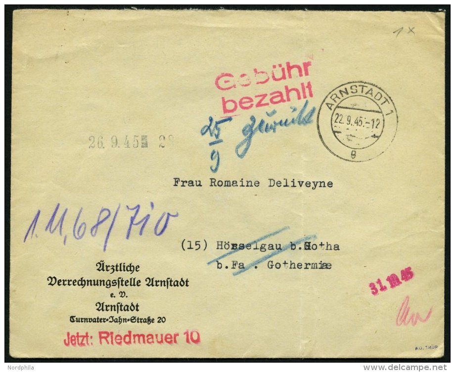 ALL. BES. GEB&Uuml;HR BEZAHLT ARNSTADT 1, 22.9.45, Roter L2 Geb&uuml;hr Bezahlt, Handschriftliche Vermerke, U.a. 25/9 Zu - Sonstige & Ohne Zuordnung