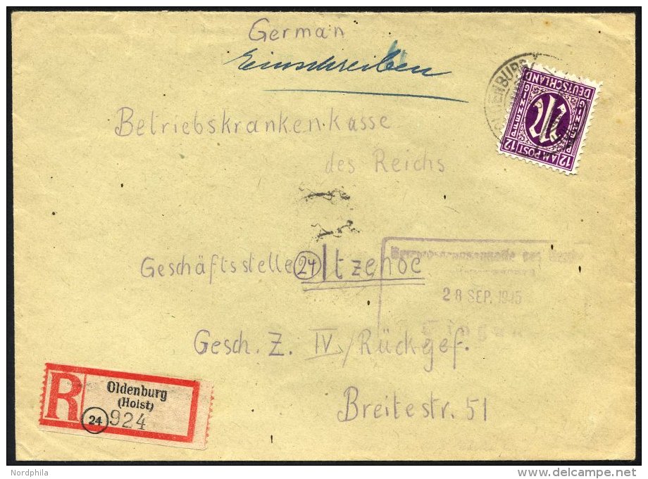 KIEL 1 BRIEF, 5.9.1945, R-Zettel Oldenburg Als 30 Pf.-Marke Verwendet Auf Einschreibbrief Nach Itzehoe, Pracht - Correos Privados & Locales