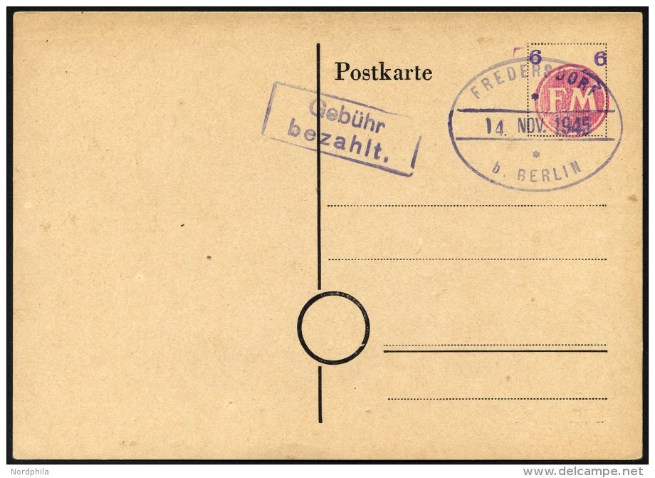 FREDERSDORF PA 02b BRIEF, 1945, Ganzsachenkarte 6 Pf. (FM Rosa Und Wertziffer Violett), Blanko Gestempelt, Pracht, R!, F - Correos Privados & Locales