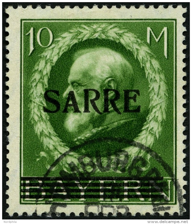 SAARGEBIET 31I O, 1920, 10 M. Bayern-Sarre Mit Abart Kleines A In Sarre, Normale Z&auml;hnung, Pracht, Gepr. Burger, Mi. - Otros & Sin Clasificación