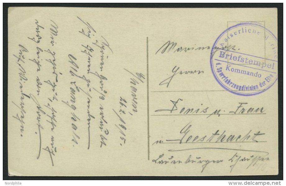 MSP VON 1914 - 1918 (Sperrfahrzeugdivision Der Elbe), 26.2.1915, Violetter Briefstempel, Feldpost-Ansichtskarte Von Bord - Marítimo