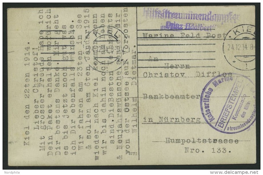 MSP VON 1914 - 1918 (Hilfsstreuminendampfer PRINZ ADALBERT), 22.12.1914, Violetter Briefstempel, Feldpost-Ansichtskarte - Schiffahrt