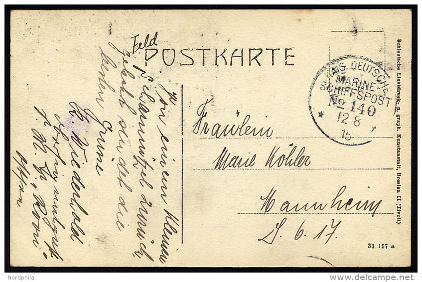 MSP VON 1914 - 1918 140 (Gro&szlig;er Kreuzer ROON), 12.8.1915, Feldpost-Ansichtskarte Von Bord Der Roon, Pracht - Marítimo