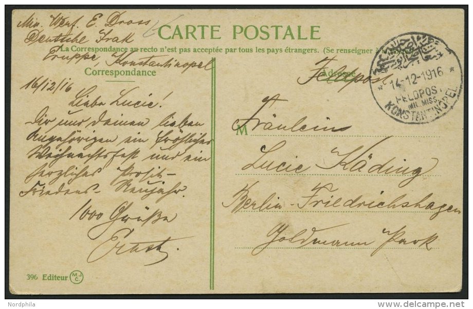 DP T&Uuml;RKEI 1916, Feldpost Mil. Miss. KONSTANTINOPEL Auf Ansichtskarte Nach Berlin-Friedrichshafen, Pracht - Deutsche Post In Der Türkei