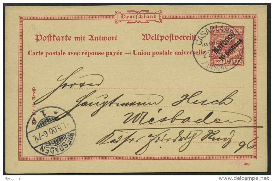 DP IN MAROKKO P 4F BRIEF, 1900, 10 C. Auf 10 Pf., Frageteil, Stempel CASABLANCA, Prachtkarte Nach Wiesbaden, R&uuml;ckse - Marruecos (oficinas)