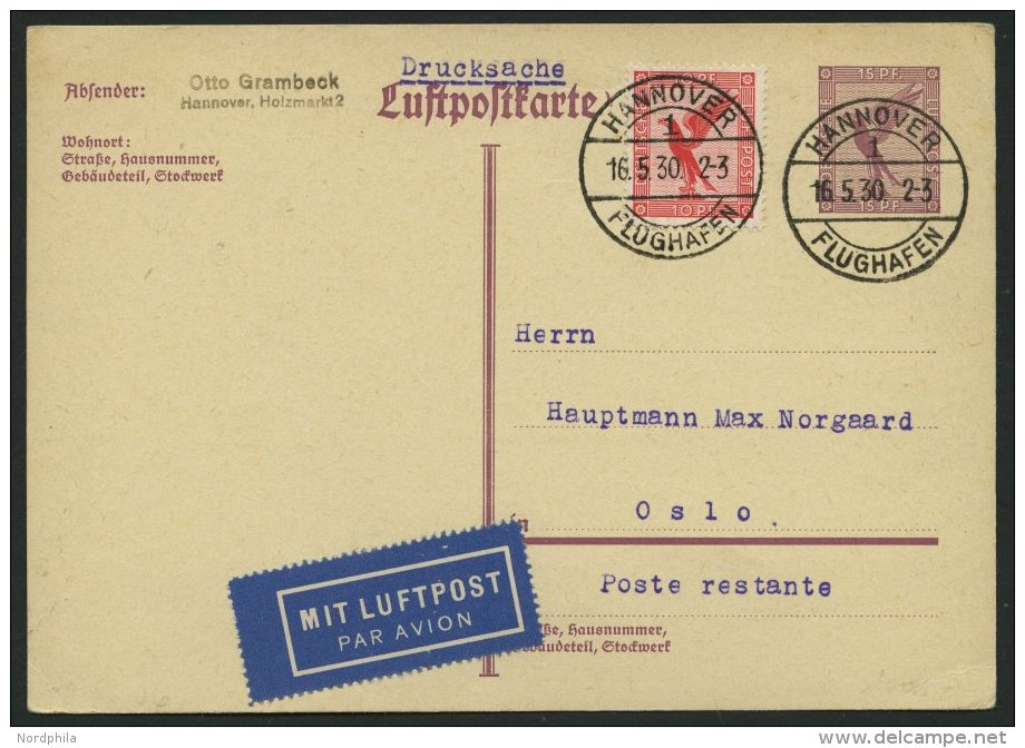 ERST-UND ER&Ouml;FFNUNGSFL&Uuml;GE 30.23.06 BRIEF, 16.5.1930, Hannover-Oslo, 15 Pf. Flugpost-Ganzsachenkarte P 169! Mit - Zeppeline