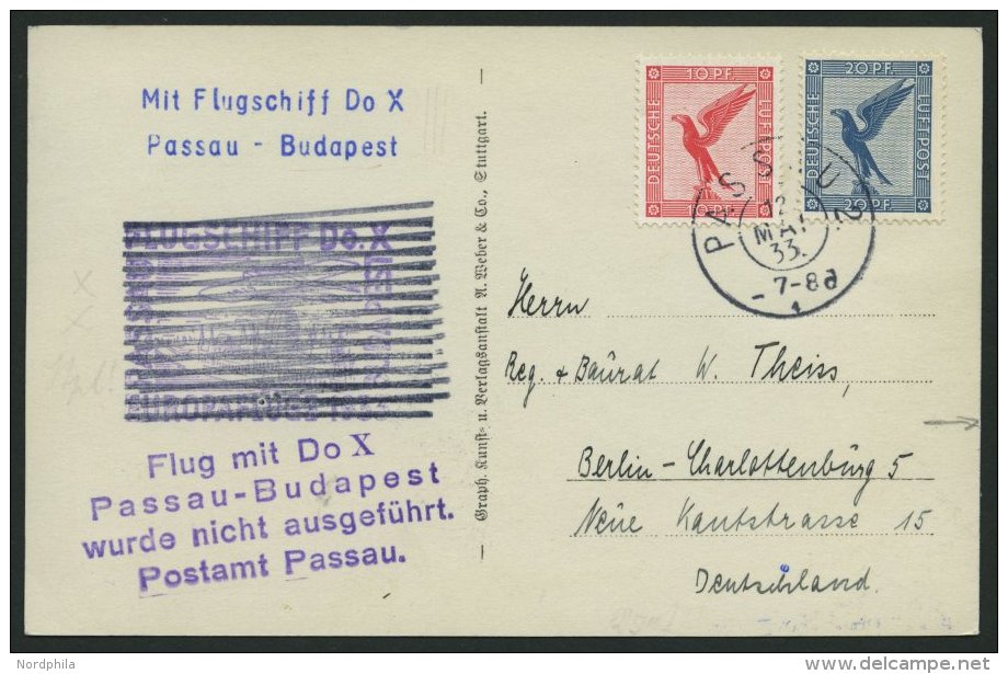 DO-X LUFTPOST 68.a. BRIEF, 12.05.1933, Aufgabe Passau Zum Geplanten Budapest-Flug Mit Durchgebalktem Best&auml;tigungsst - Cartas & Documentos