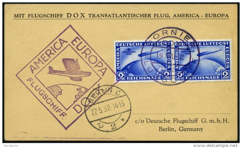 DO-X LUFTPOST DO 26 BRIEF, 19.5.1932, Deutsche Bordpostaufgabe Zum R&uuml;ckflug New York - Europa, Violetter Bordpostst - Covers & Documents