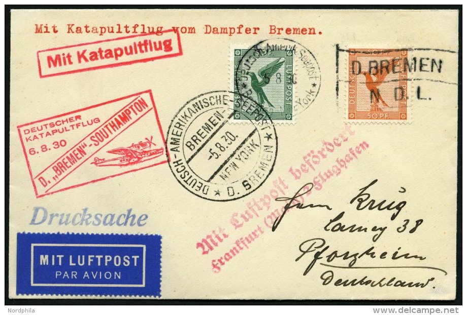 KATAPULTPOST 21c BRIEF, 6.8.1930, &amp;quot,Bremen&amp;quot, - Southampton, Deutsche Seepostaufgabe, Drucksache, Prachtb - Lettres & Documents