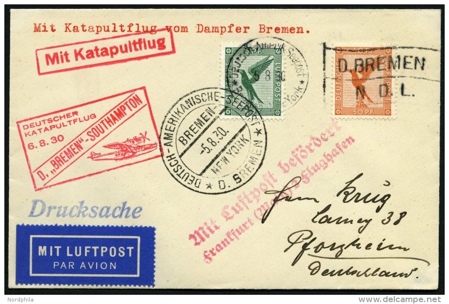 KATAPULTPOST 21c BRIEF, 6.8.1930, &amp;quot,Bremen&amp;quot, - Southampton, Deutsche Seepostaufgabe, Drucksache, Prachtb - Briefe U. Dokumente