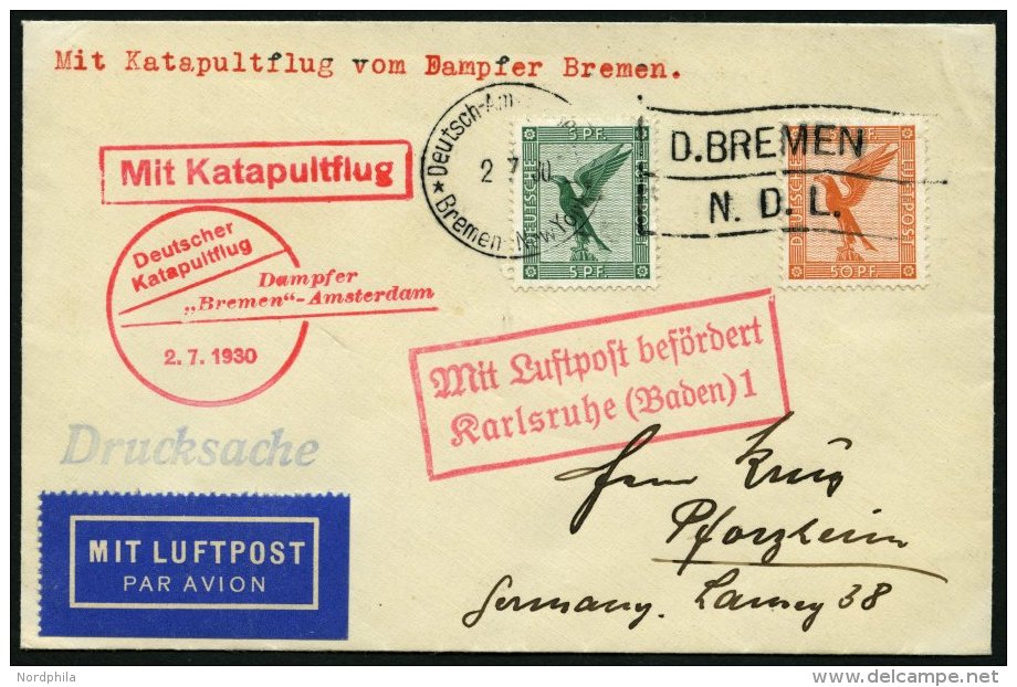 KATAPULTPOST 17c BRIEF, 2.7.1930, &amp;quot,Bremen&amp;quot, - Southampton, Deutsche Seepostaufgabe, Drucksache, Prachtb - Briefe U. Dokumente