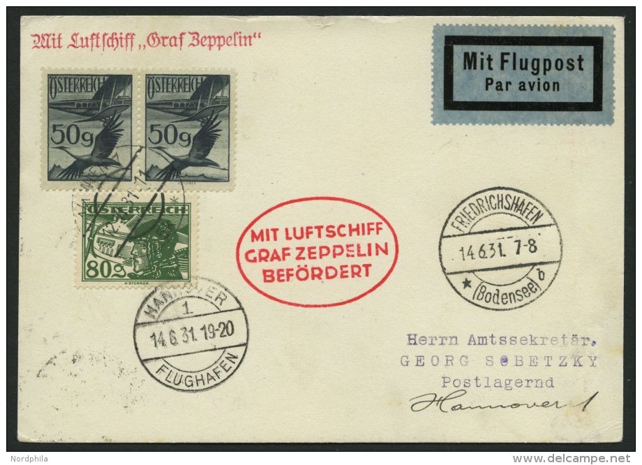 ZULEITUNGSPOST 111 BRIEF, &Ouml;sterreich: 1931, Fahrt Nach Hannover, Prachtkarte - Zeppeline