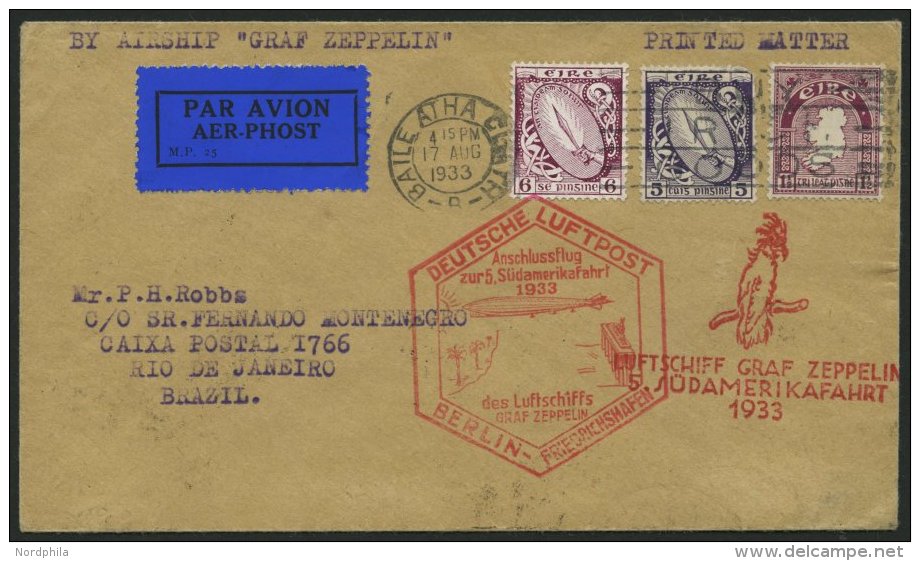 ZULEITUNGSPOST 226B BRIEF, Irland: 1933, 5. S&uuml;damerikafahrt, Anschlu&szlig;flug Ab Berlin, Drucksache, Prachtbrief - Correo Aéreo & Zeppelin