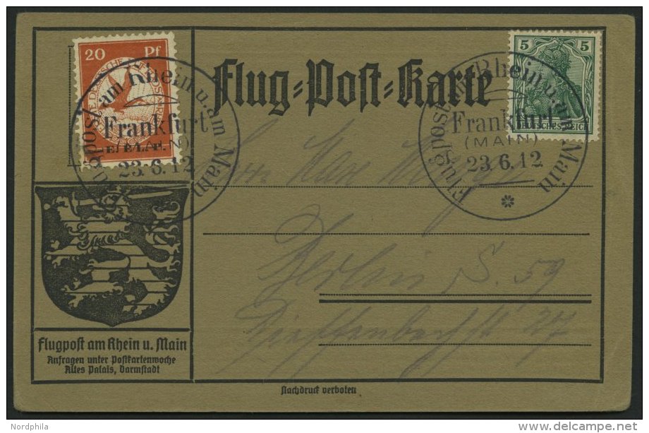 Dt. Reich VI BRIEF, 1912, 20 Pf. E.EL.P. Auf Flugpostkarte Mit 5 Pf. Zusatzfrankatur, Sonderstempel Frankfurt 23.6.12, N - Sonstige & Ohne Zuordnung