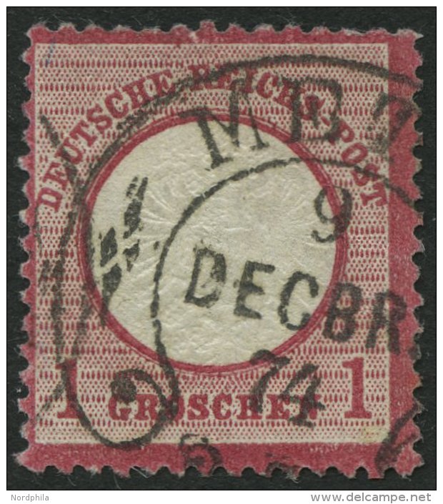 Dt. Reich 19 O, 1872, 1 Gr. Rotkarmin, Hufeisenstempel METZ (Spalink 25-1N), Normale Z&auml;hnung, Pracht, Kurzbefund So - Usados