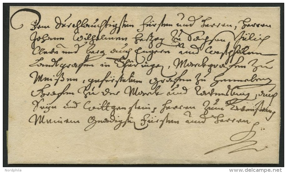 THURN Und TAXIS Ca. 1690, F&uuml;rstenbriefh&uuml;lle Mit Achtzeiliger Ergebenheits-Anschrift An Den F&uuml;rsten Johann - Sonstige & Ohne Zuordnung