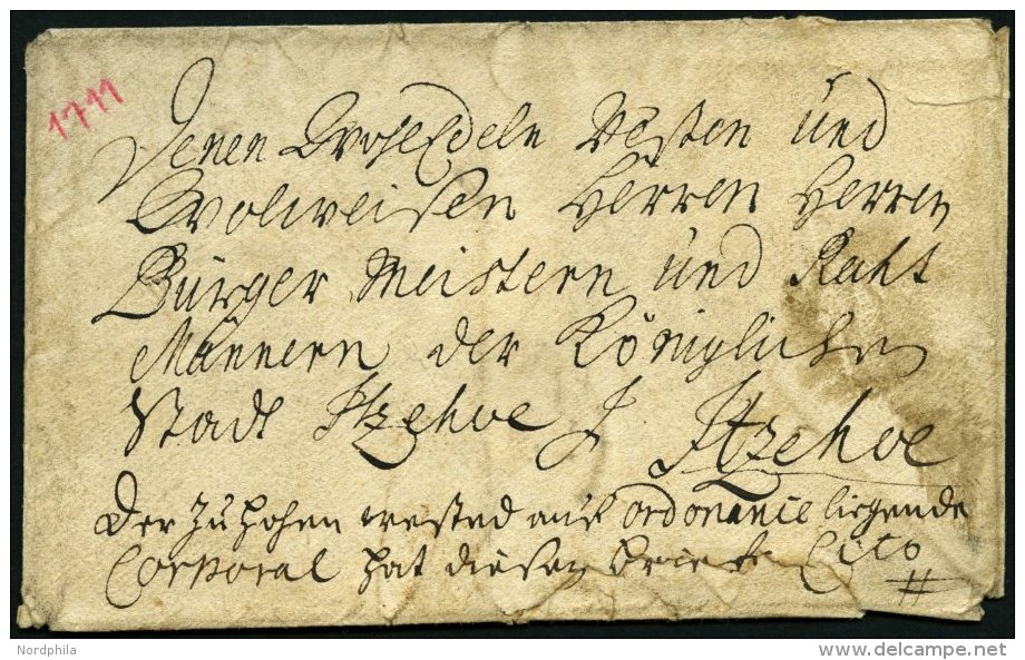 SCHLESWIG-HOLSTEIN - ALTBRIEFE 1711, Cito-Briefh&uuml;lle Aus Itzehoe An Die Herren B&uuml;rgermeister Und Ratsm&auml;nn - Schleswig-Holstein