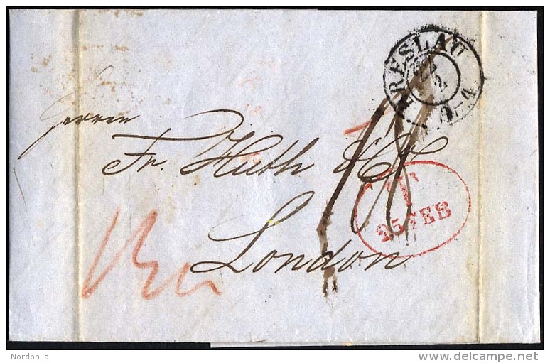 HAMBURG - GRENZ&Uuml;BERGANGSSTEMPEL 1845, T 25 FEB, In Rot Auf Brief Von BRESLAU Nach London, R&uuml;ckseitiger Durchga - Vorphilatelie