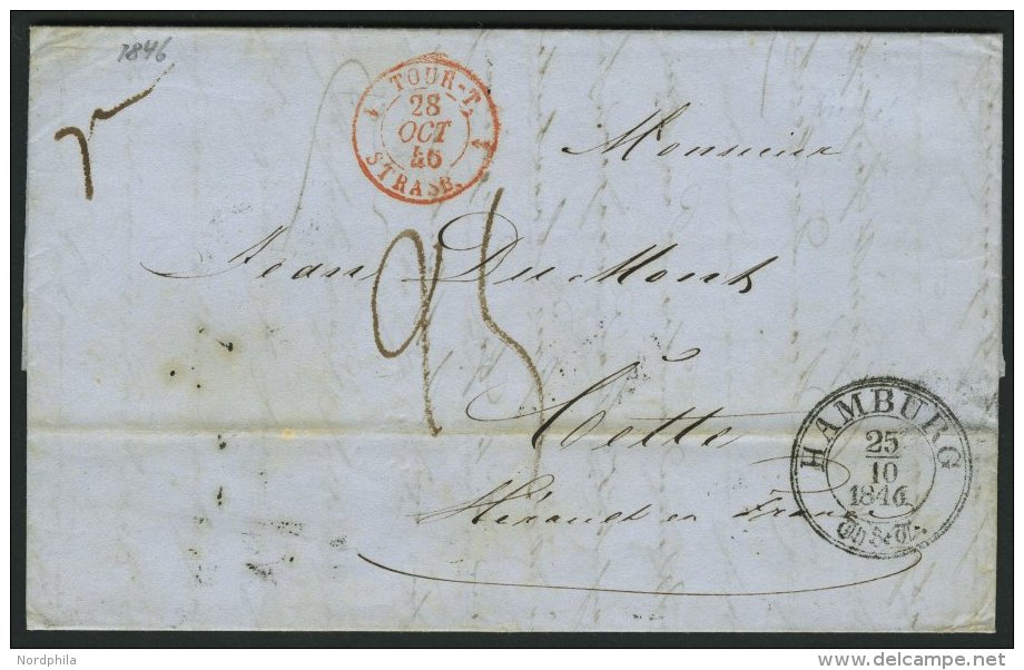 HAMBURG TT PA 1846, HAMBURG Th.&amp;T., K3 Auf Brief Nach Frankreich, Roter TOUR-T STRASB., K2 STRASSBOURG A BALE Und An - Precursores