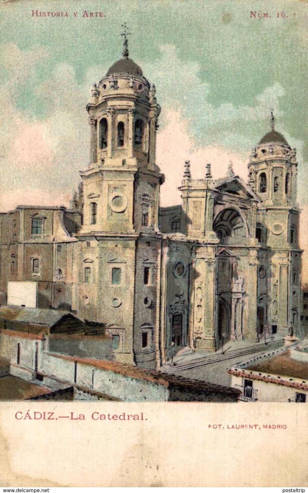 CADIZ. LA CATEDRAL. HISTORIA Y ARTE Nº 16 - Cádiz