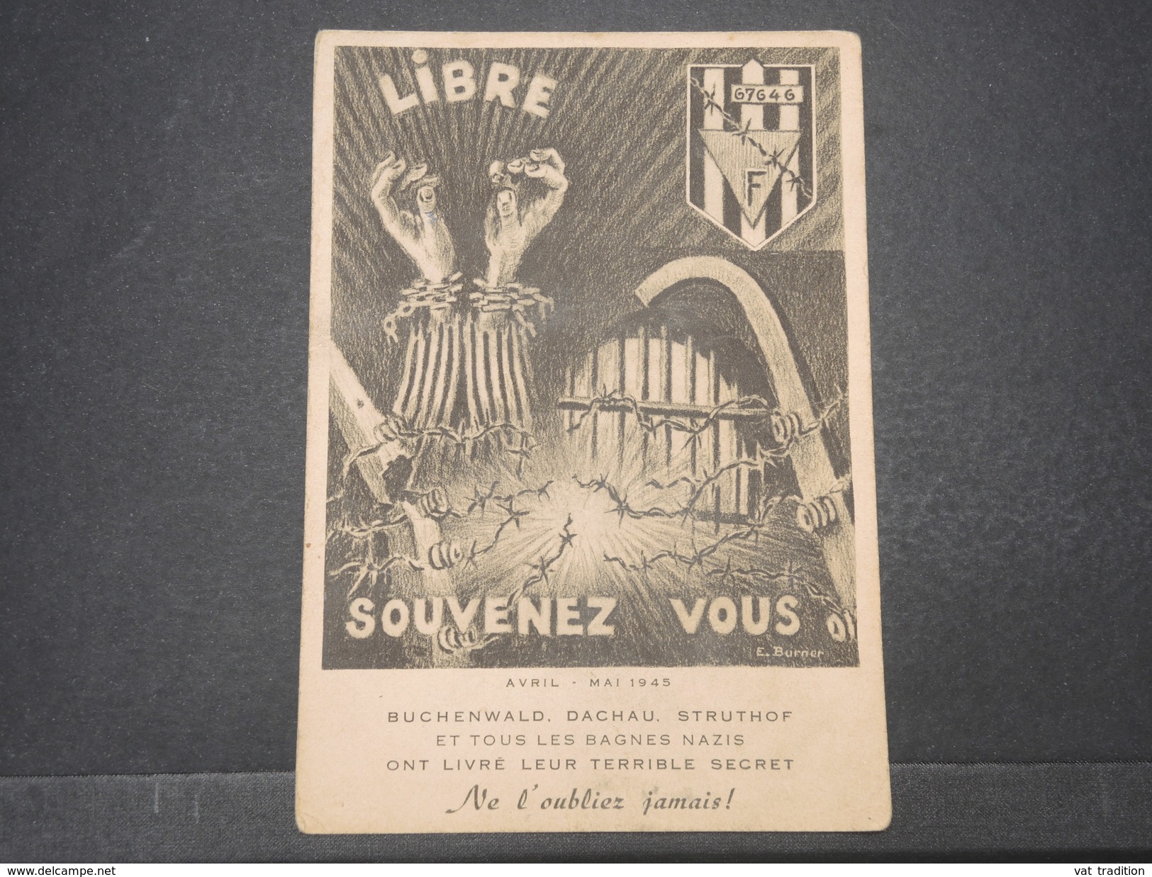 FRANCE  - Carte Postale " LIbre Souvenez Vous , Buchenwald , Dachau Etc... " éditée En 1945 - L 9570 - Guerra 1939-45