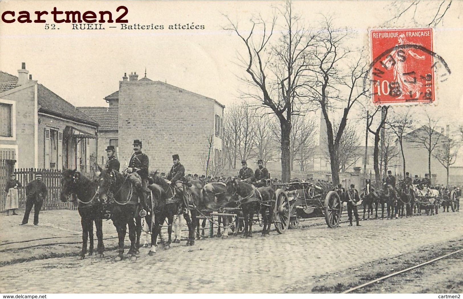 RUEIL BATTERIES ATTELEES ATTELAGE CHEVAL MILITAIRES 92 - Rueil Malmaison