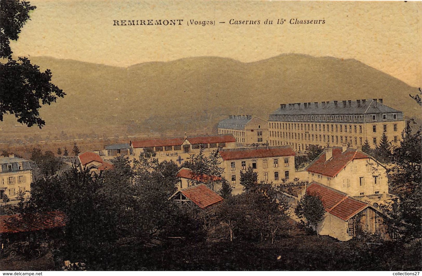 88-REMIREMONT- CASERNES DU 15e CHASSEURS - Remiremont