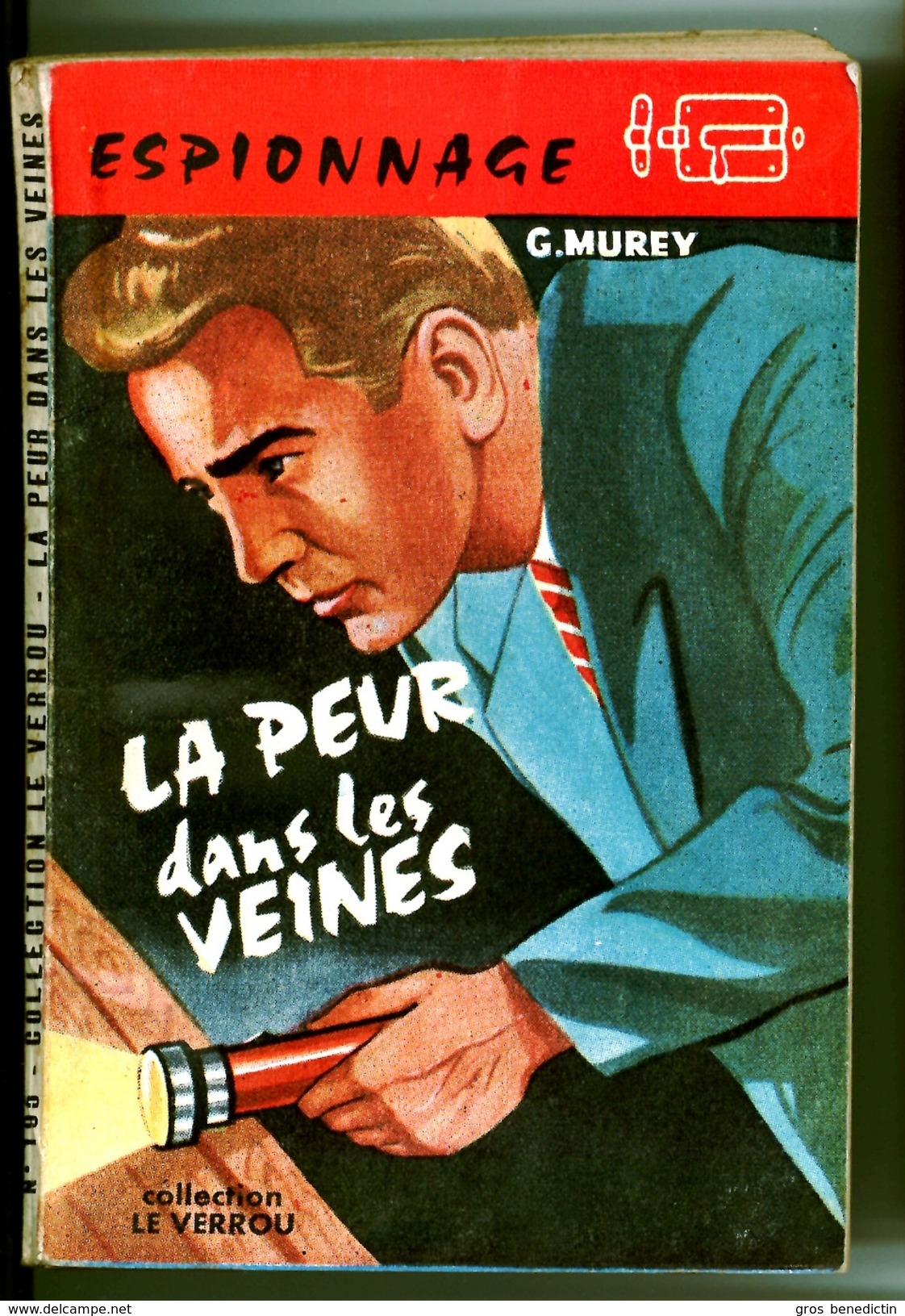 Collection Le Verrou N°195 - G. Murey - "La Peur Dans Les Veines" - 1958 - Ferenczi