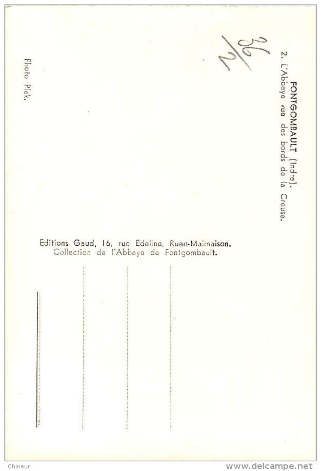 FONTGOMBAULT  ABBAYE VUE DES BORDS DE LA CREUSE - Autres & Non Classés
