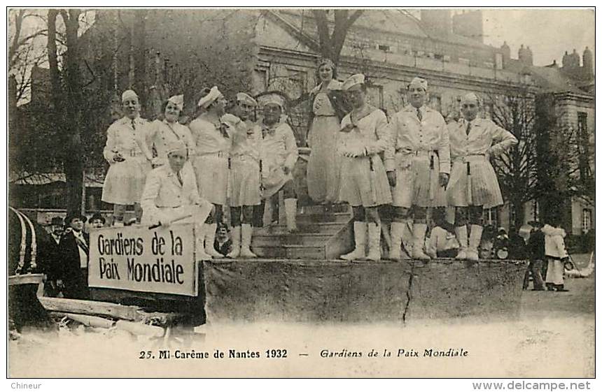 NANTES MI CAREME DE NANTES 1932 GARDIENS DE LA PAIX MONDIALE - Nantes